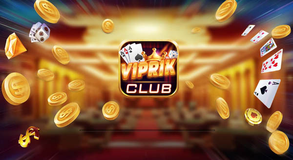 VipRik Club - Chơi Tài Xỉu, đổi thưởng thần tốc